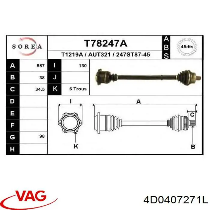 4D0 407 271 L VAG árbol de transmisión delantero izquierdo