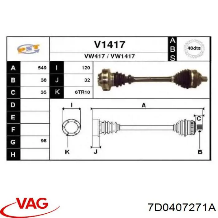 Comprar 7D0407271A VAG Semieje delantero derecho