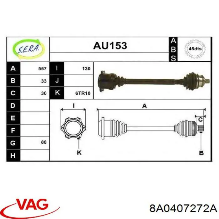 Comprar 8A0407272AG VAG Semieje delantero derecho