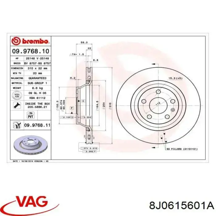 Disco de freno trasero VAG 8J0615601A precio, desde 61,71 EUR